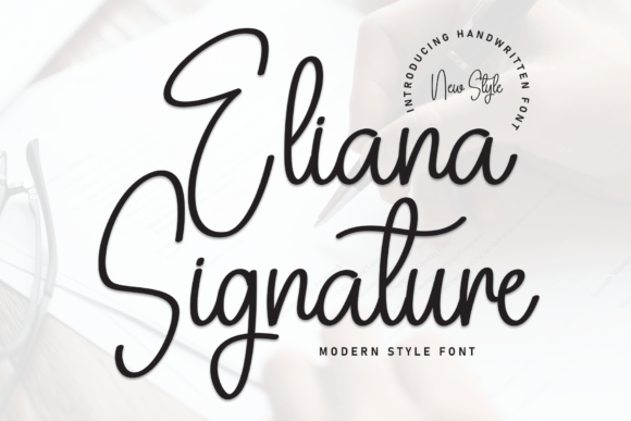 Eliana Signature: A Modern Handwritten Font for Elegant Editorial Design