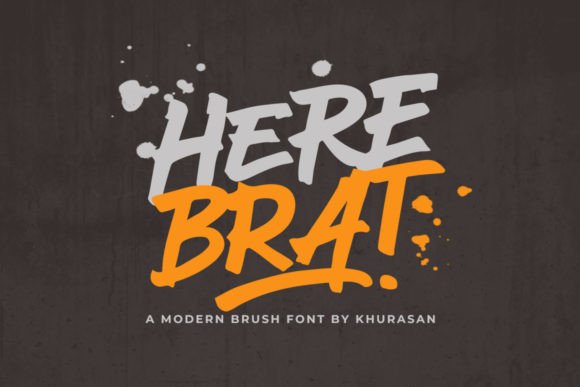 Here Brat: A Quirky Brush Font for Crafters & Product Designers
