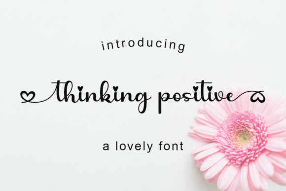 Thinking Positive: A Delicate Script Font for Romantic, Whimsical Branding