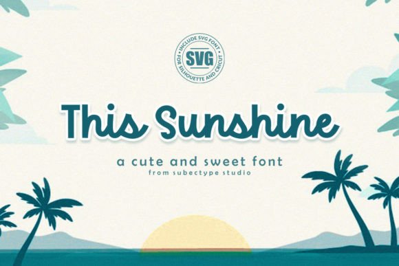 This Sunshine: A Clean Handwritten Font for Business Branding