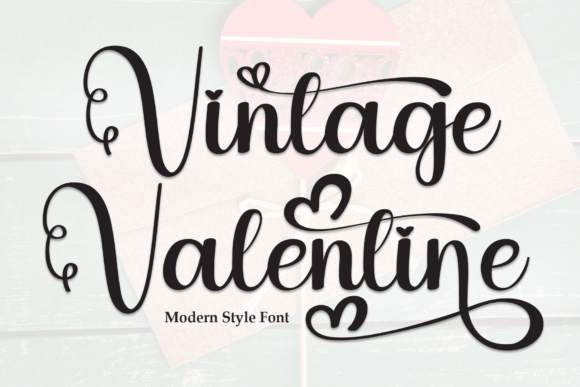 Vintage Valentine: A Designer’s Take on This Script Amp Font